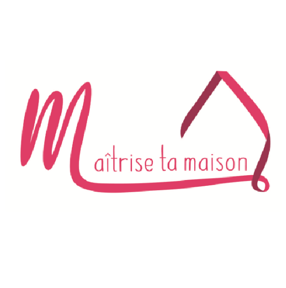 Maîtrise ta maison